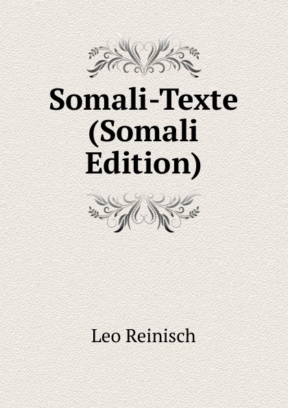 Somali-Texte (Somali Edition)