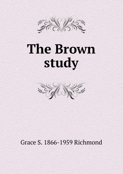 The Brown study