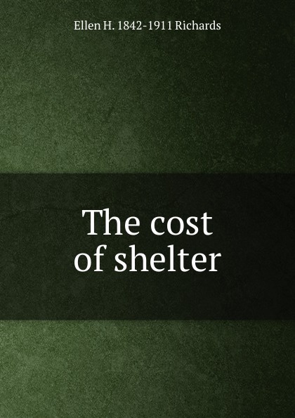 The cost of shelter