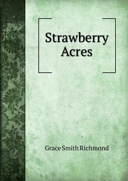 Strawberry Acres