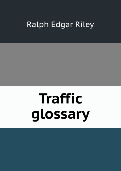 Traffic glossary