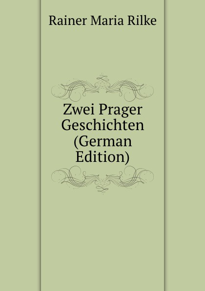 Zwei Prager Geschichten (German Edition)