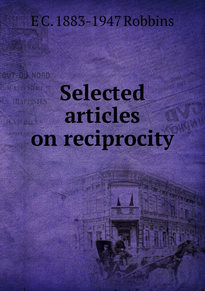 Selected articles on reciprocity