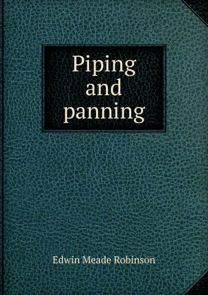 Piping and panning