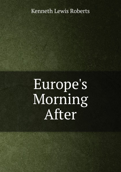 Europe.s Morning After