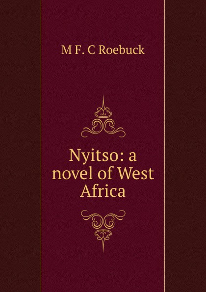 Nyitso: a novel of West Africa
