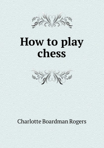 How to play chess