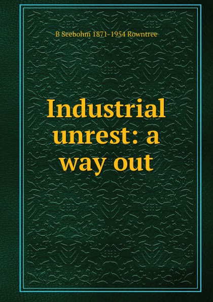 Industrial unrest: a way out