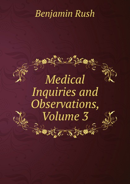 Medical Inquiries and Observations, Volume 3