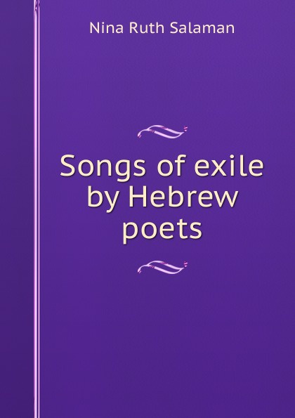 Songs of exile by Hebrew poets