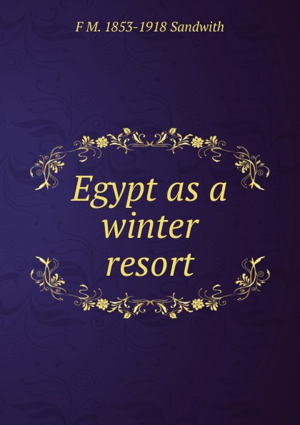 Egypt as a winter resort