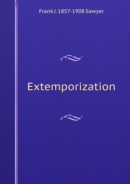 Extemporization