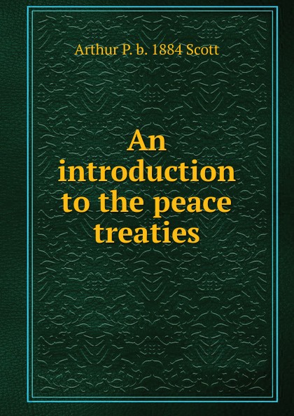 An introduction to the peace treaties