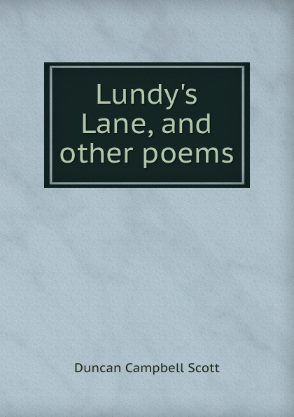 Lundy.s Lane, and other poems