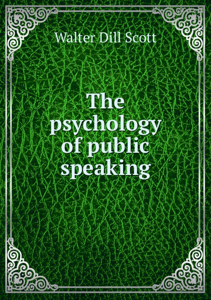 The psychology of public speaking