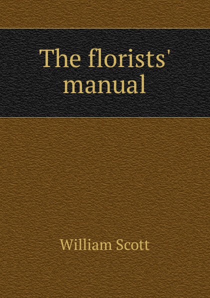 The florists. manual