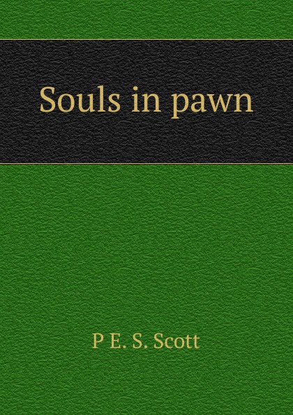 Souls in pawn
