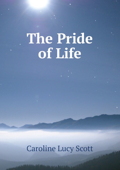 The Pride of Life