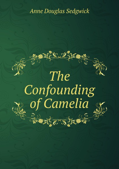 The Confounding of Camelia