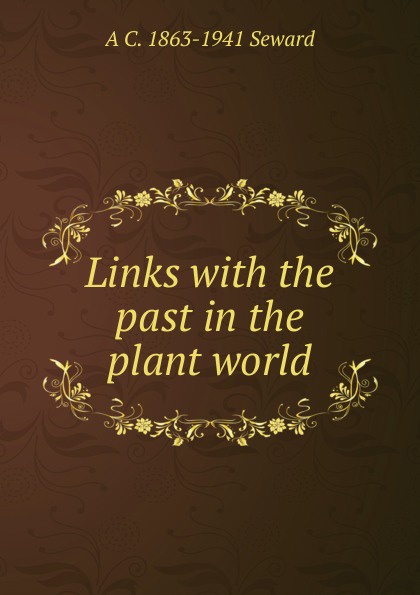 Links with the past in the plant world