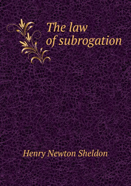 The law of subrogation