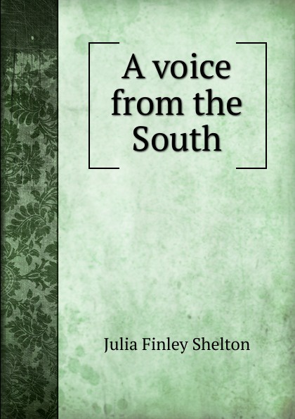 A voice from the South