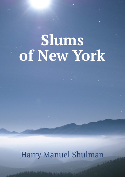 Slums of New York