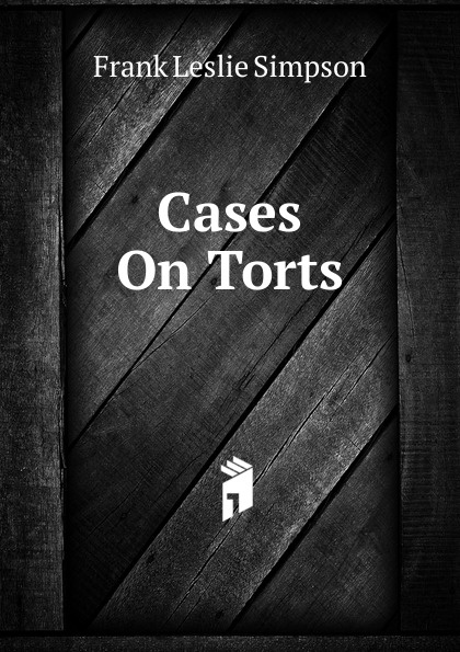 Cases On Torts