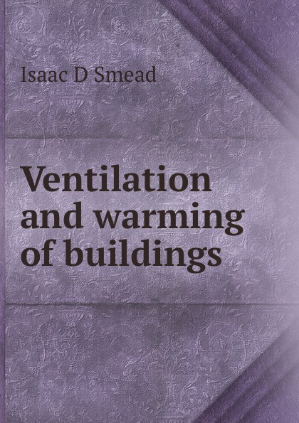 Ventilation and warming of buildings
