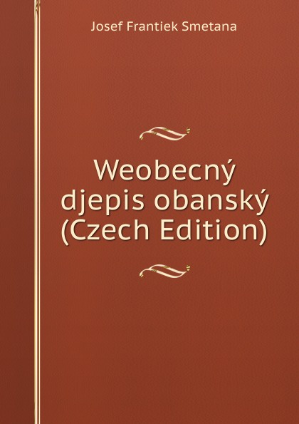 Weobecny djepis obansky (Czech Edition)