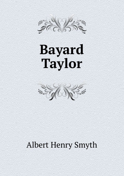 Bayard Taylor