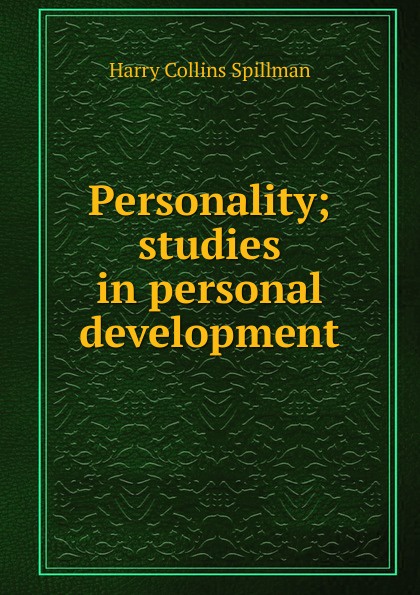 Personality; studies in personal development