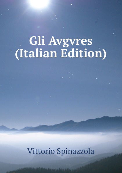 Gli Avgvres (Italian Edition)