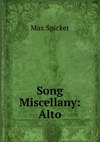 Song Miscellany: Alto