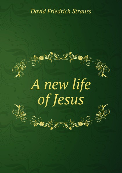 A new life of Jesus