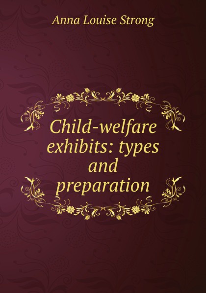 Child-welfare exhibits: types and preparation