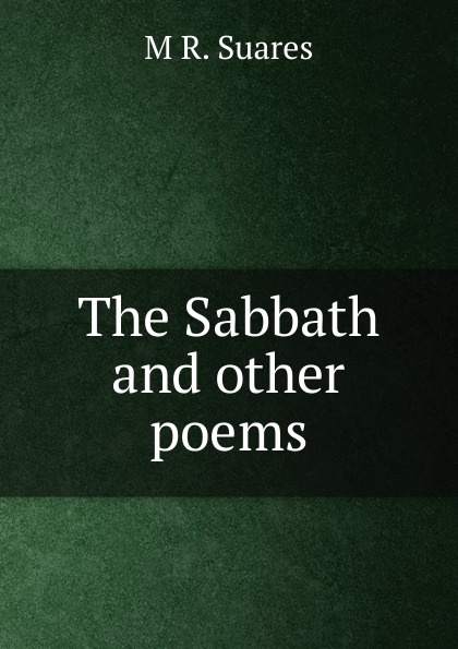 The Sabbath and other poems