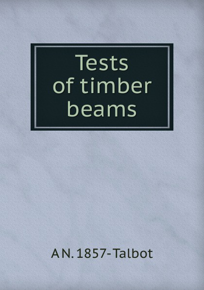 Tests of timber beams