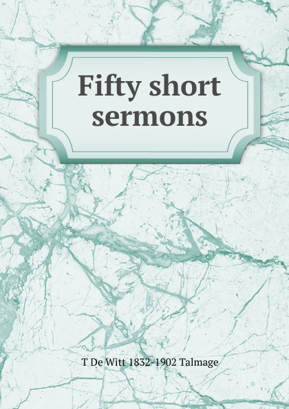 Fifty short sermons
