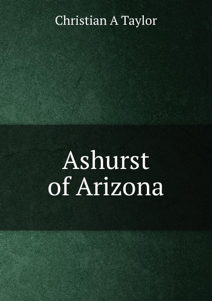 Ashurst of Arizona