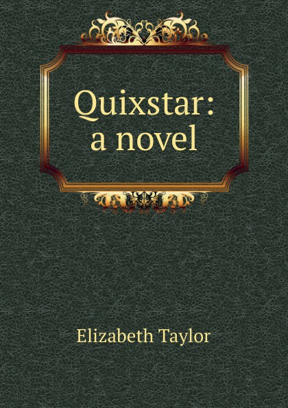 Quixstar: a novel