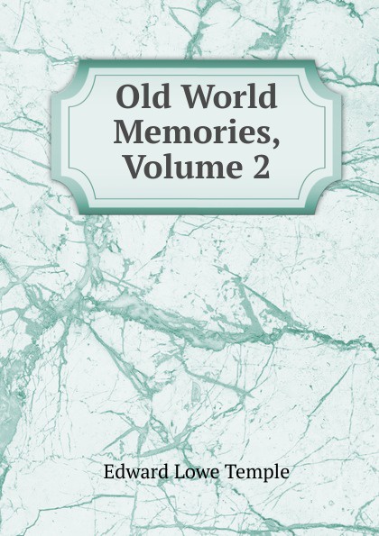 Old World Memories, Volume 2