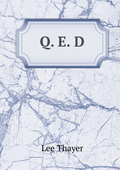 Q. E. D.