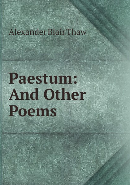 Paestum: And Other Poems