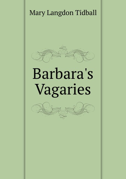 Barbara.s Vagaries