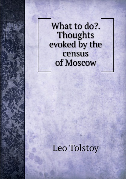 What to do.. Thoughts evoked by the census of Moscow