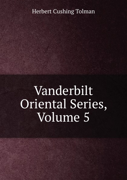 Vanderbilt Oriental Series, Volume 5