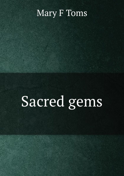 Sacred gems