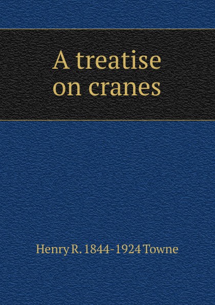 A treatise on cranes