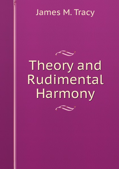 Theory and Rudimental Harmony